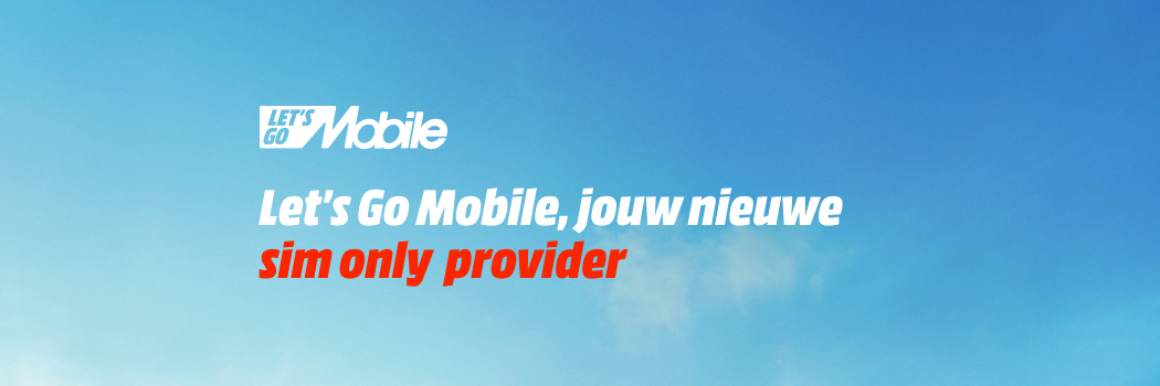 Let's Go Mobile, Jouw nieuwe sim-only provider